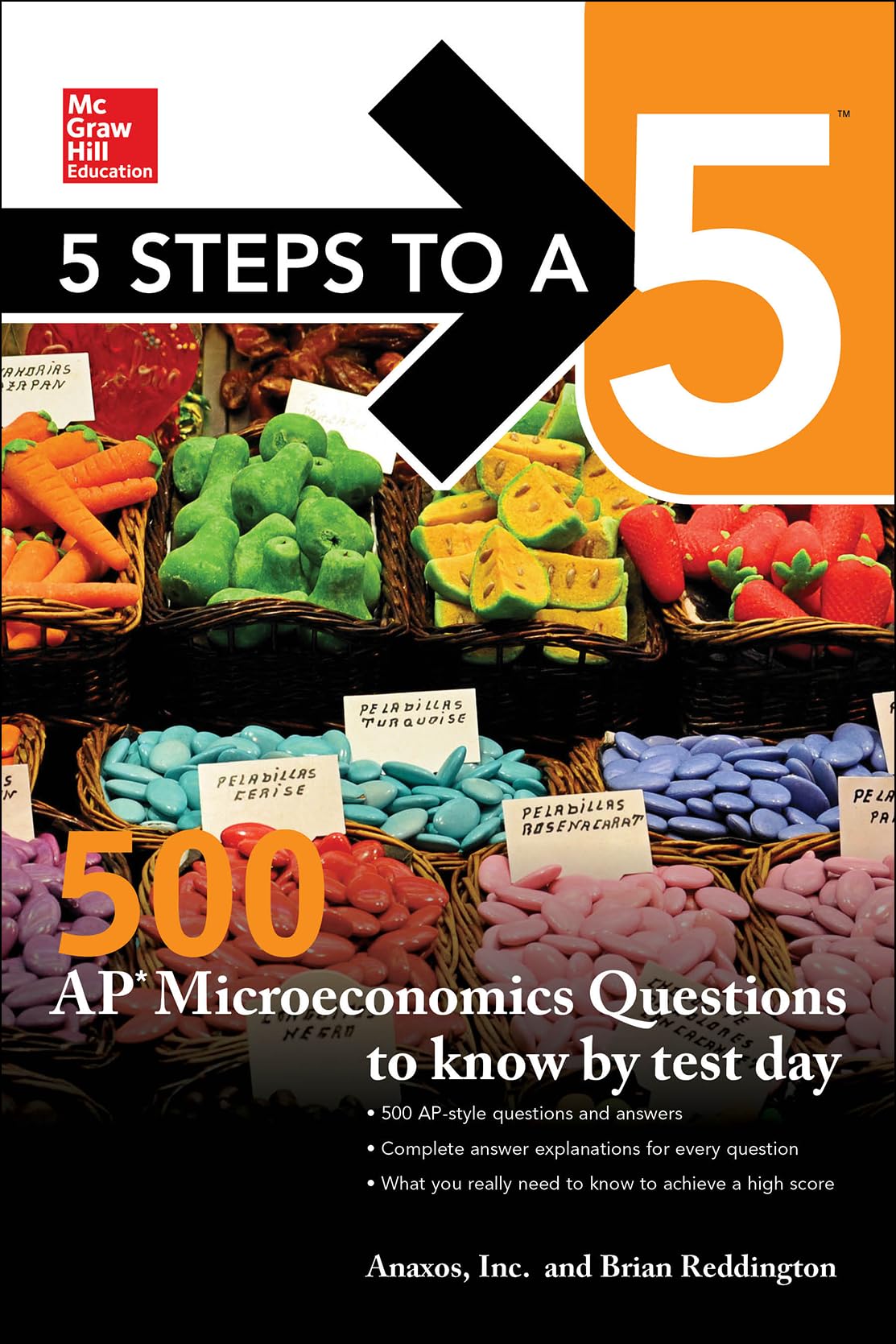 5 Steps to a 5: 500 AP Microeconomics Questions to Know by Test Day, Second Edition,Used