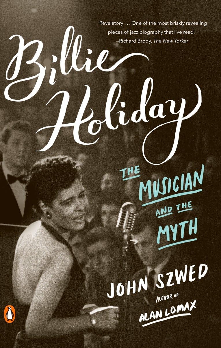 Billie Holiday: The Musician and the Myth,Used
