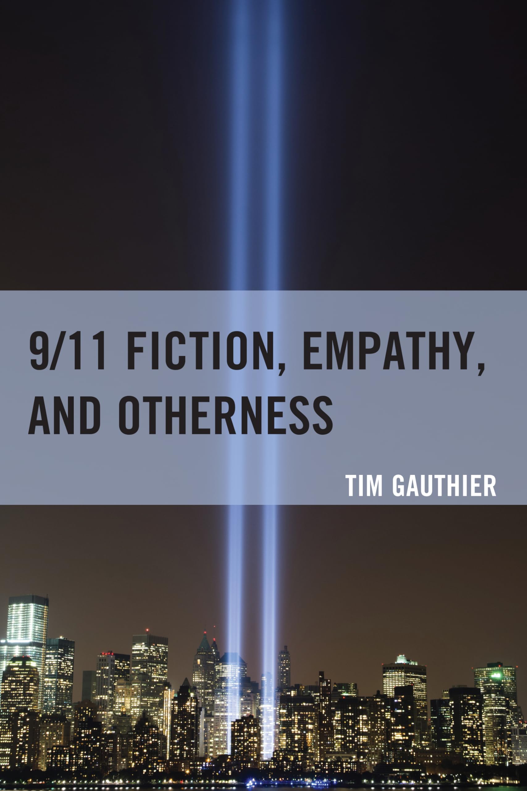 9/11 Fiction, Empathy, and Otherness,Used