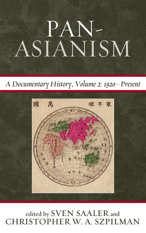 Pan Asianism: A Documentary History, Vol. 2, 1920 Present (Volume 2),Used