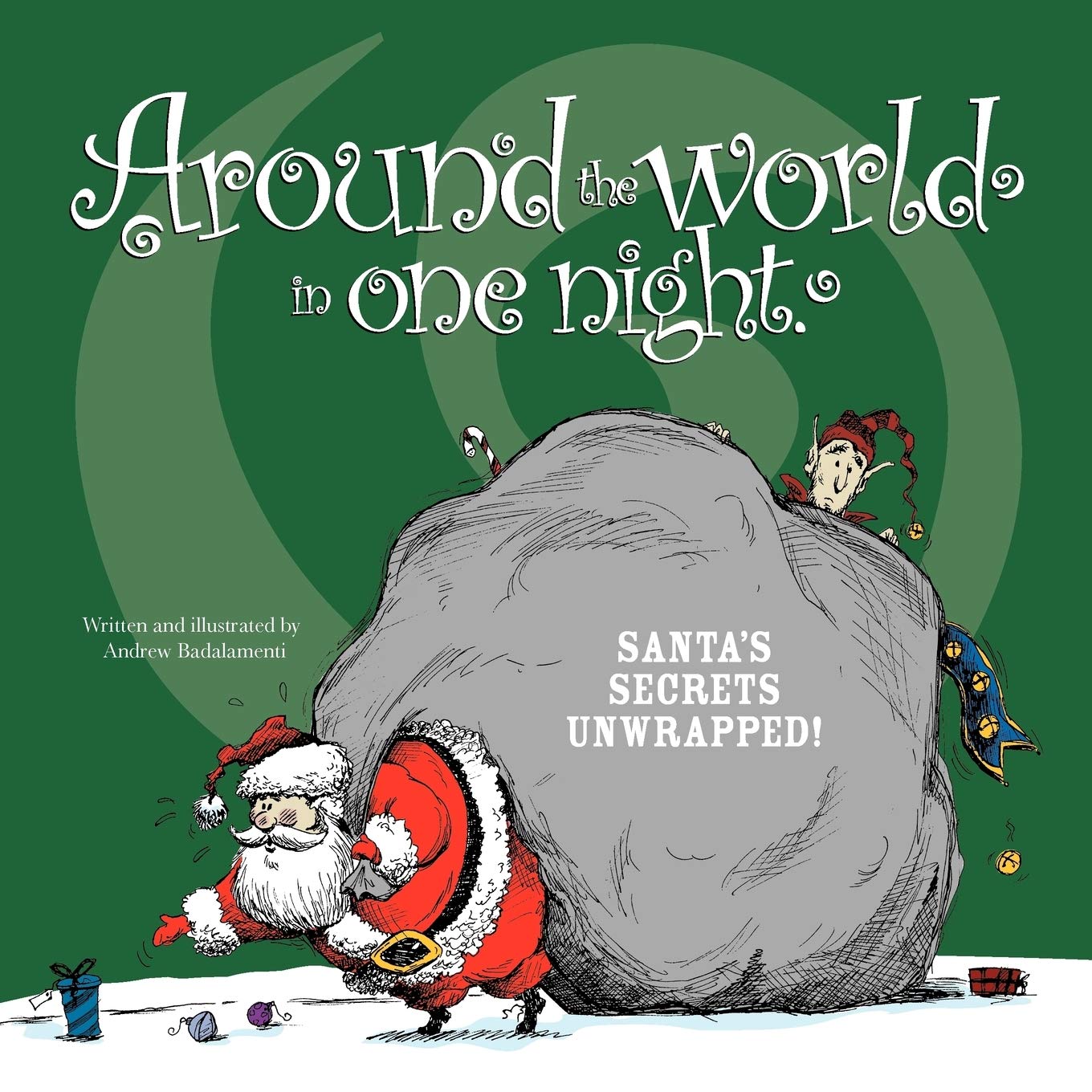 Around the World in One Night: Santa's Secrets Unwrapped!,Used