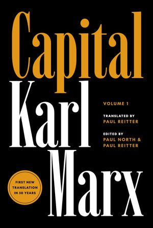 Capital: Critique Of Political Economy, Volume 1