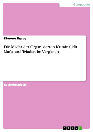 Die Macht der Organisierten Kriminalitt. Mafia und Triaden im Vergleich (German Edition),Used