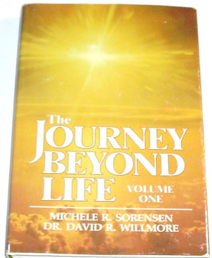 The Journey Beyond Life (Volume 1),Used