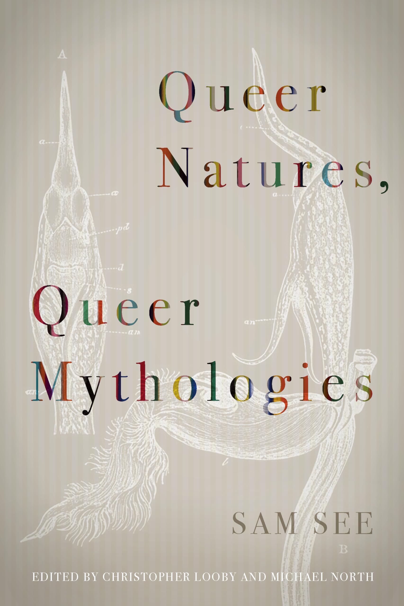 Queer Natures, Queer Mythologies,Used