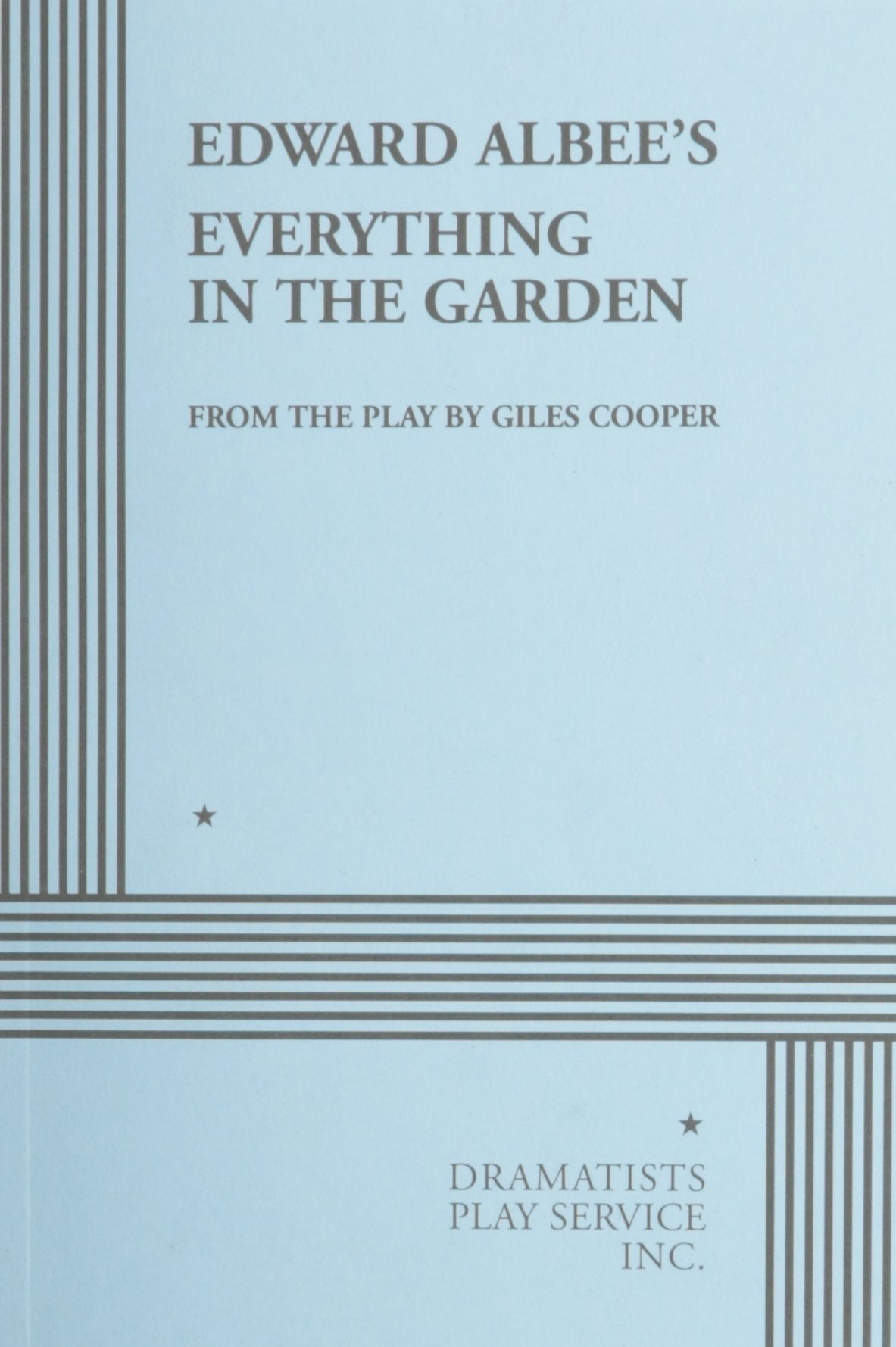 Everything in the Garden,Used