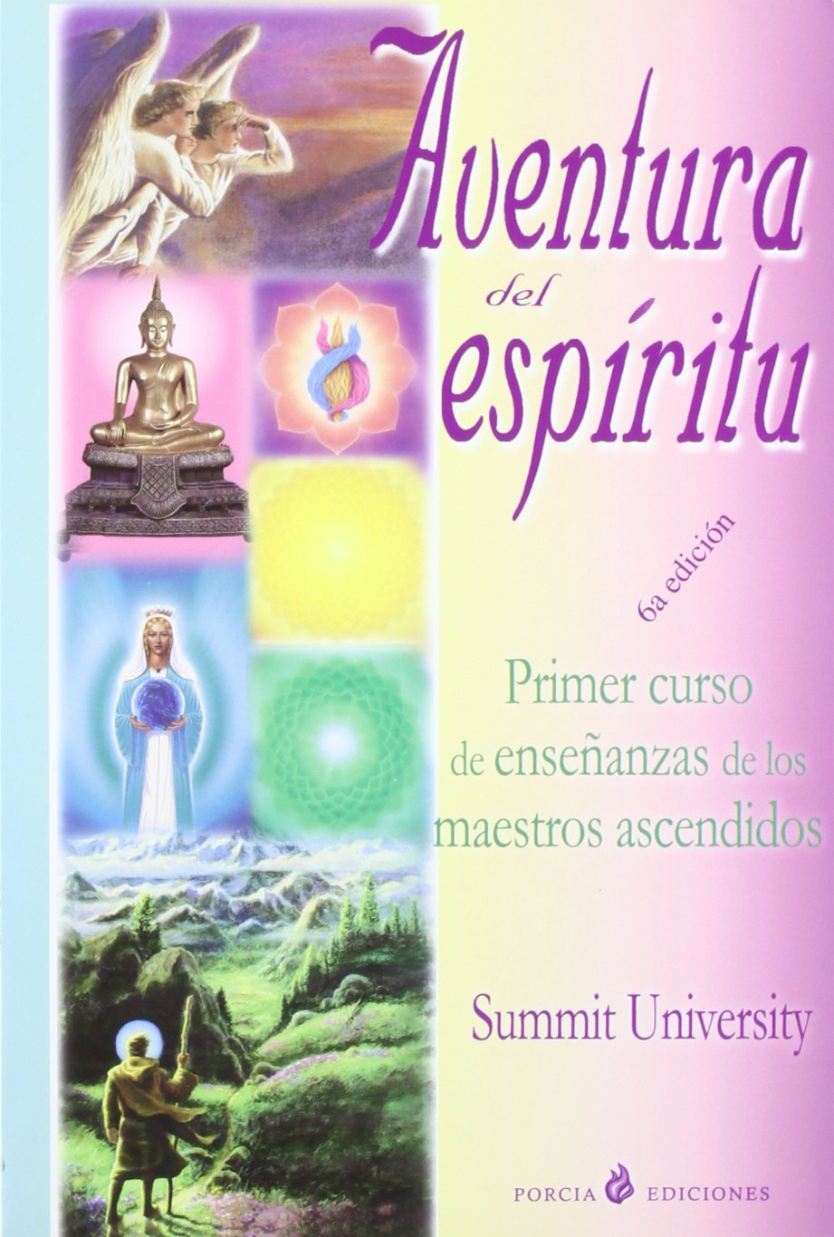 Aventura Del Espiritu (A Sacred Adventure) Tu Identidad Espiritualprimer Curso