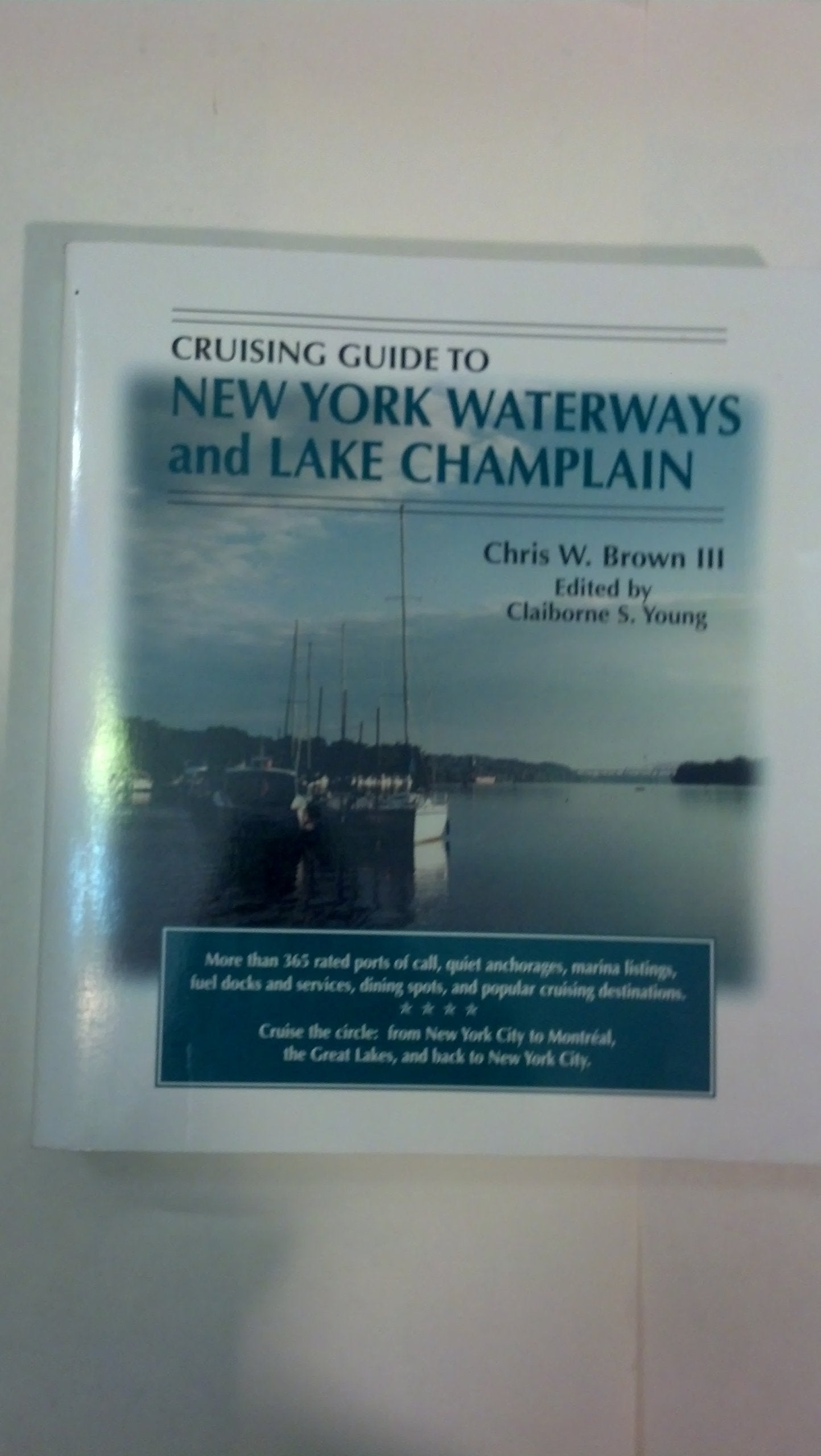 Cruising Guide To New York Waterways And Lake Champlain,Used