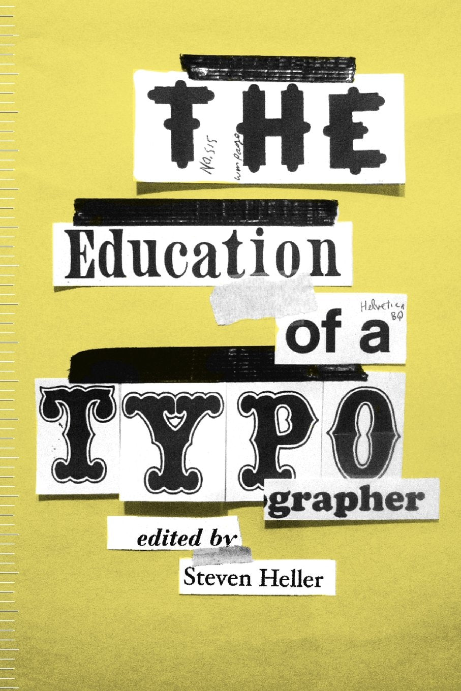 The Education of a Typographer,Used