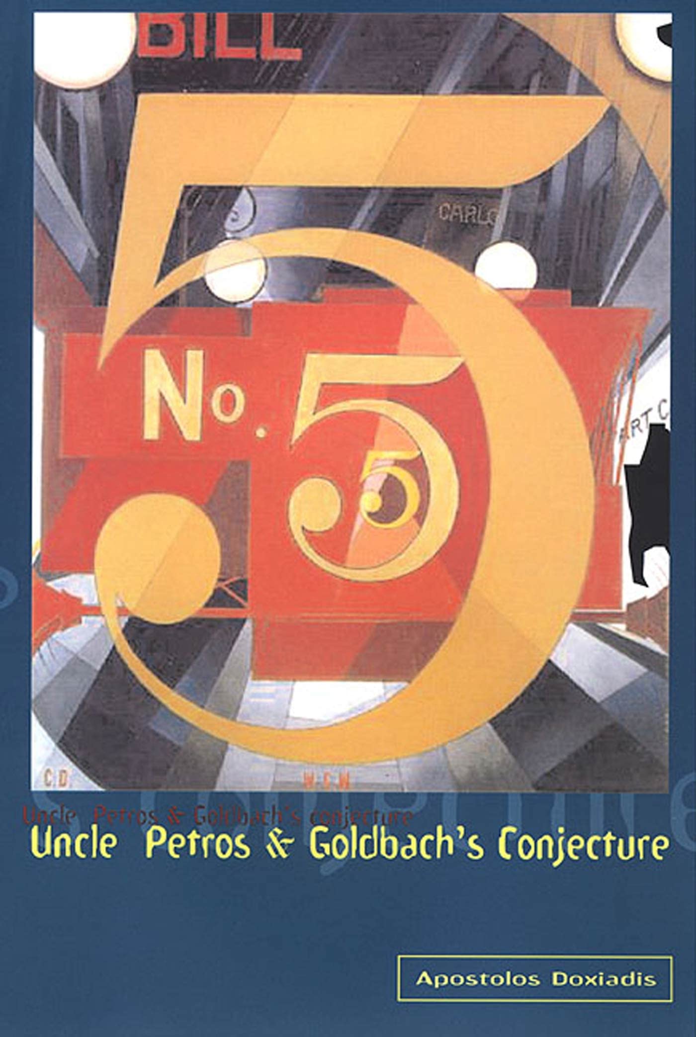 Uncle Petros and Goldbach's Conjecture,Used