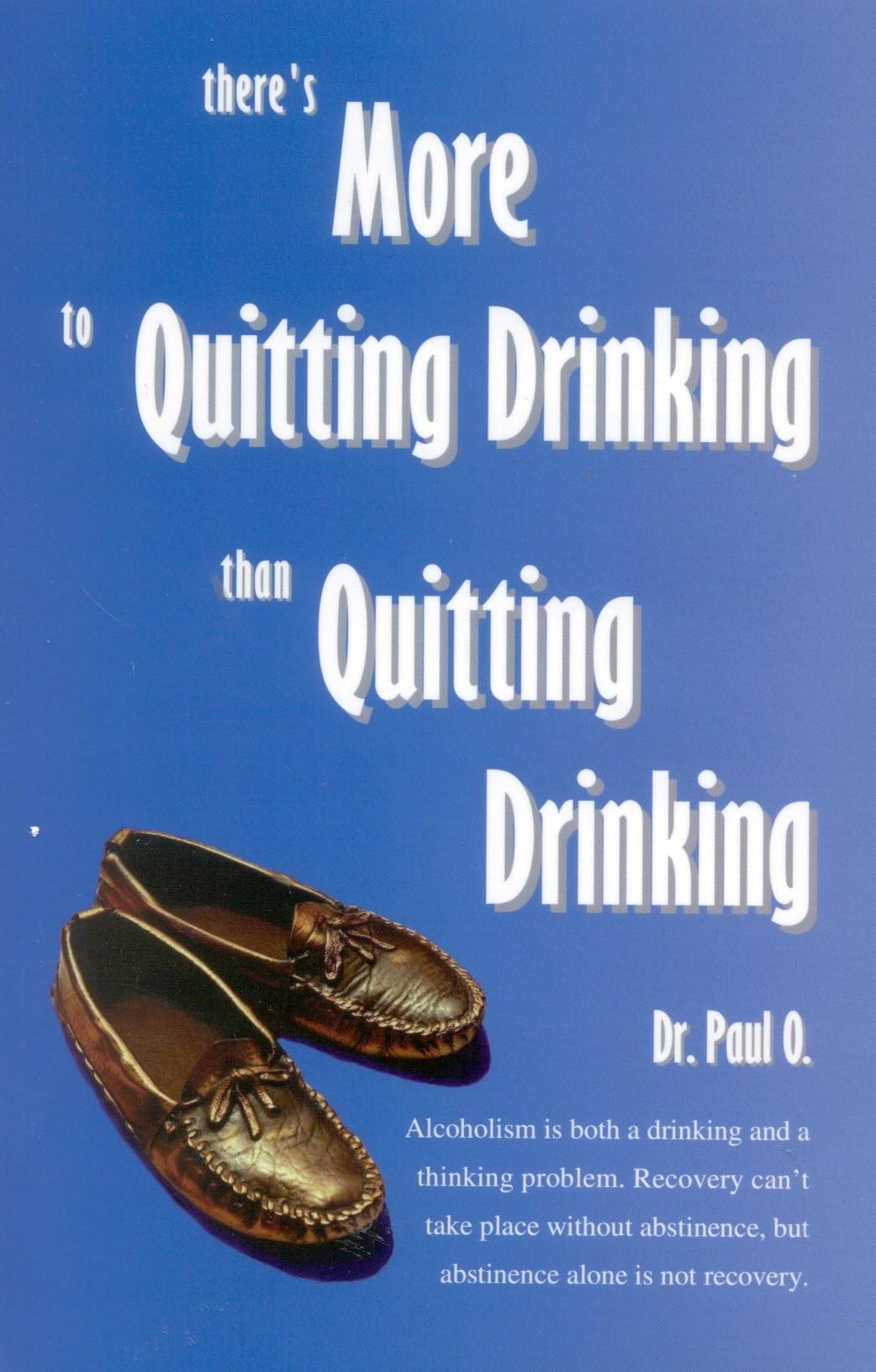 There's More to Quitting Drinking Than Quitting Drinking,Used