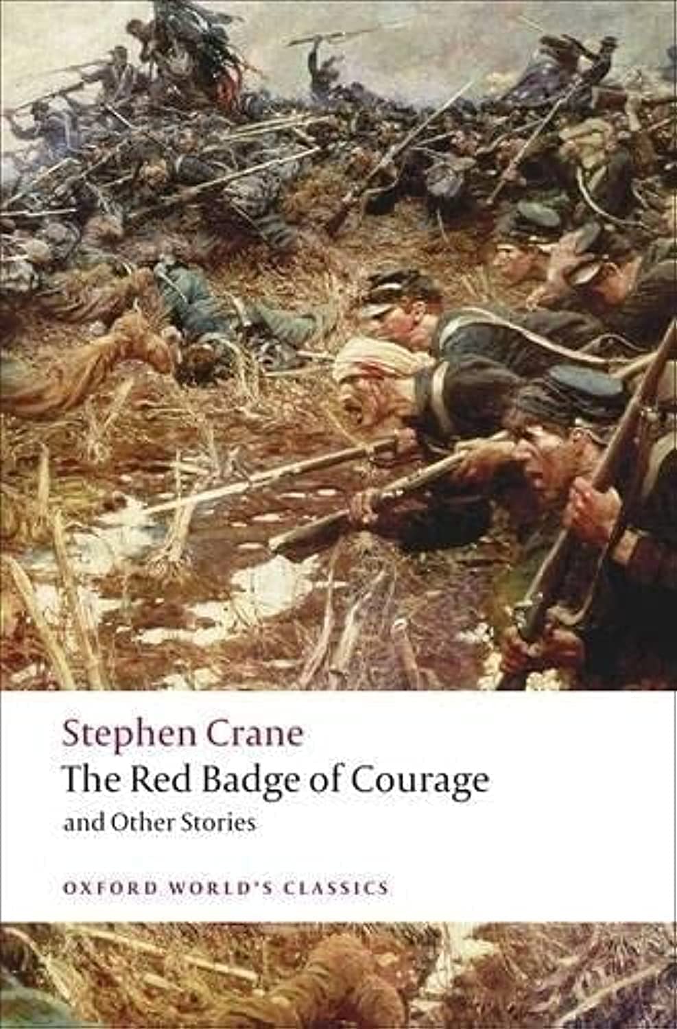 The Red Badge Of Courage And Other Stories (Oxford World'S Classics)-new