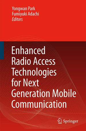Enhanced Radio Access Technologies for Next Generation Mobile Communication,Used