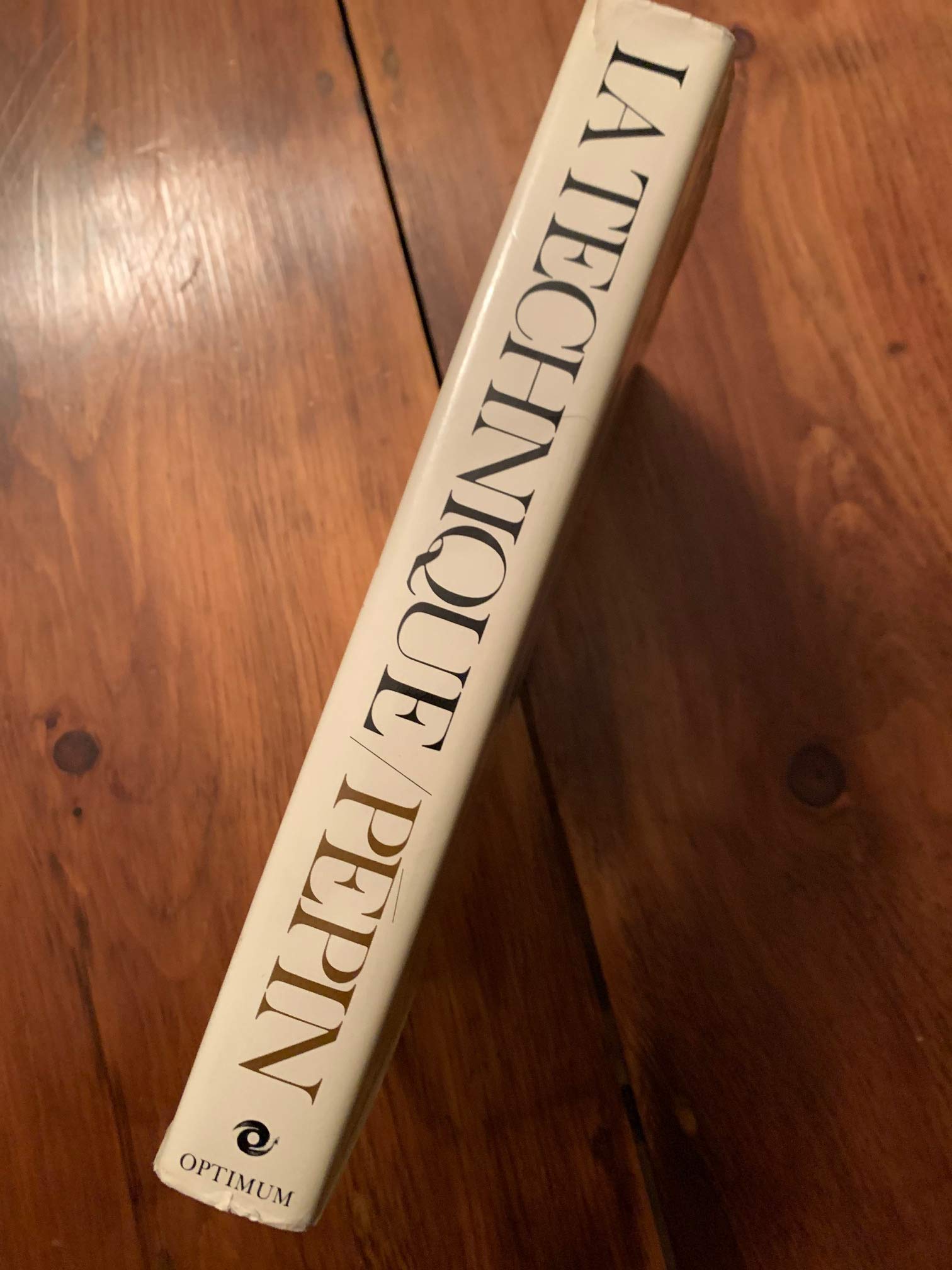 La Technique: An Illustrated Guide To The Fundamental Techniques Of Cooking