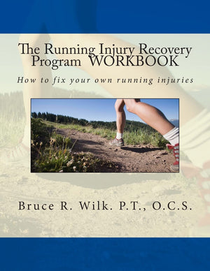 The Running Injury Recovery Program Workbook,New