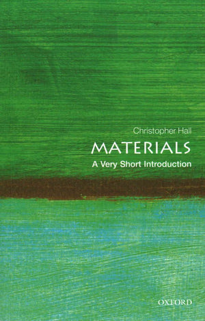 Materials: A Very Short Introduction (Very Short Introductions),Used