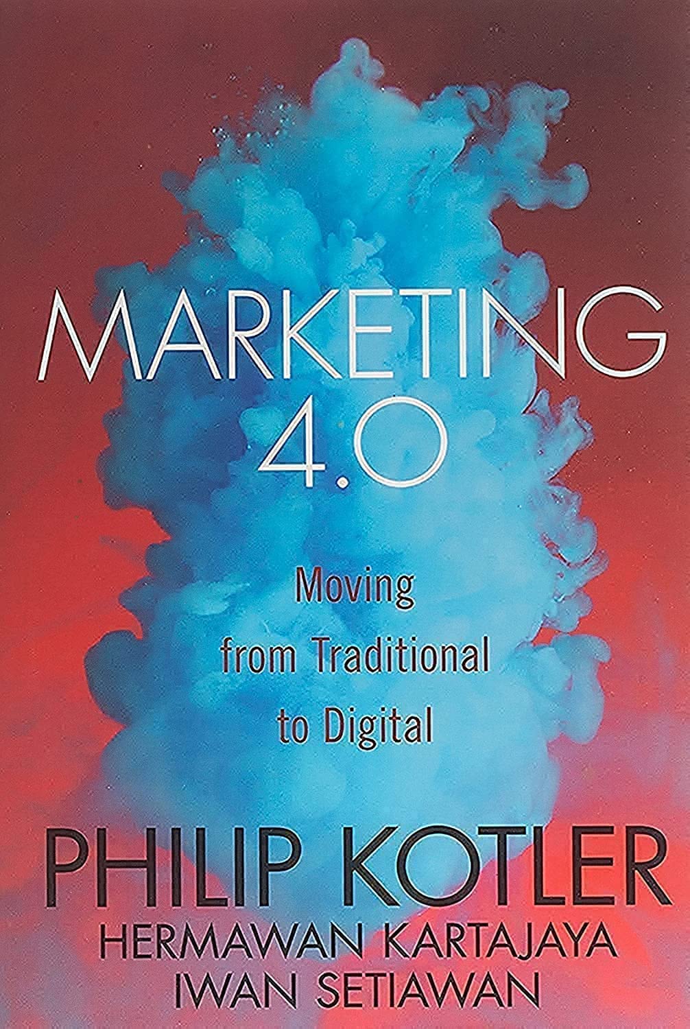 Marketing 4.0: Moving from Traditional to Digital,Used