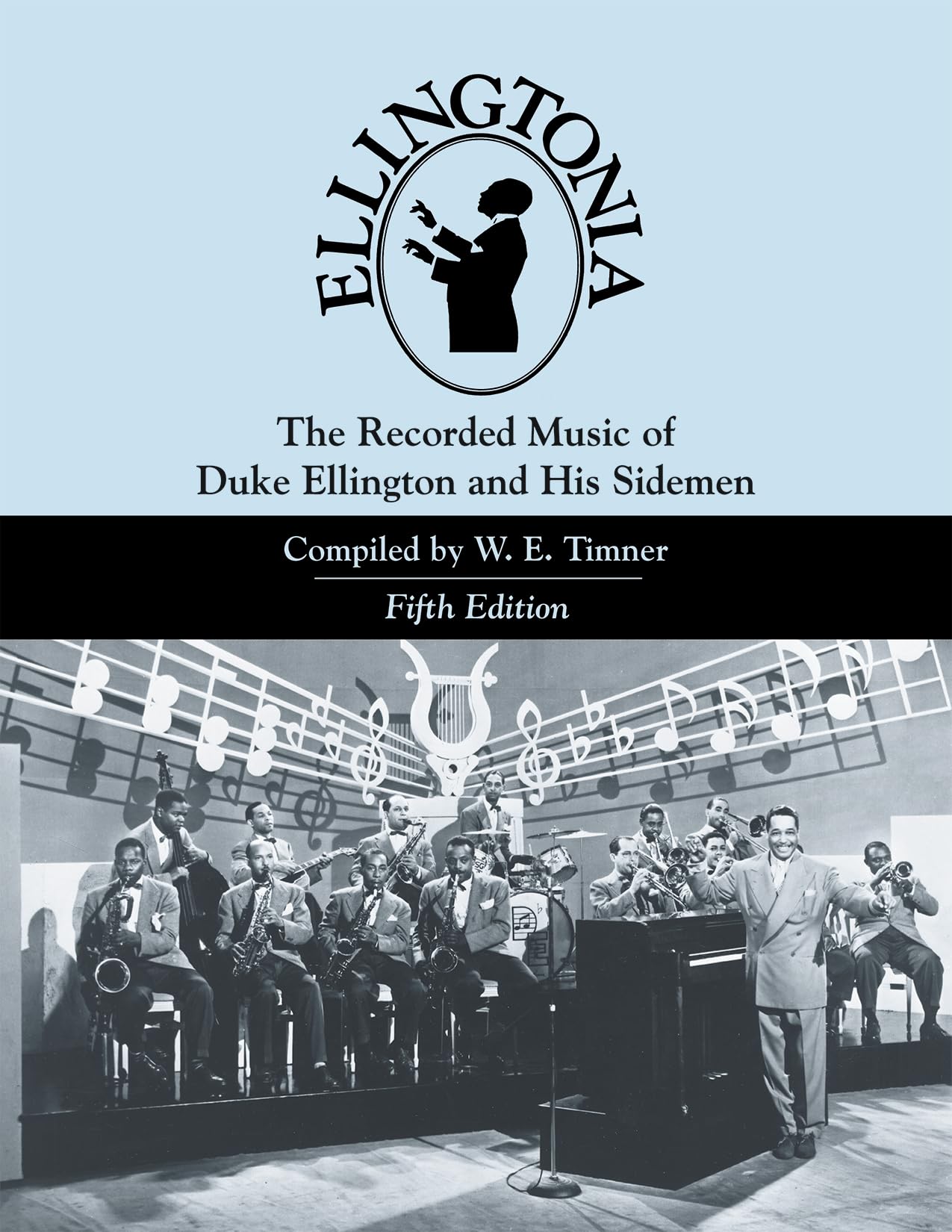 Ellingtonia: The Recorded Music Of Duke Ellington And His Sidemen (Volume 54) (Studies In Jazz, 54),Used