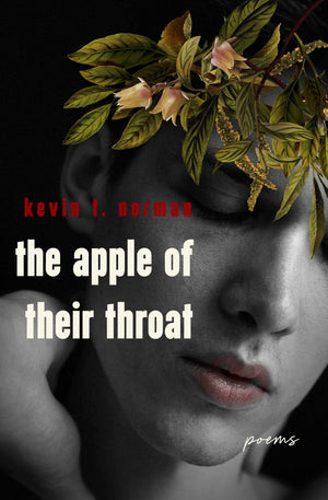 The Apple Of Their Throat: Poems