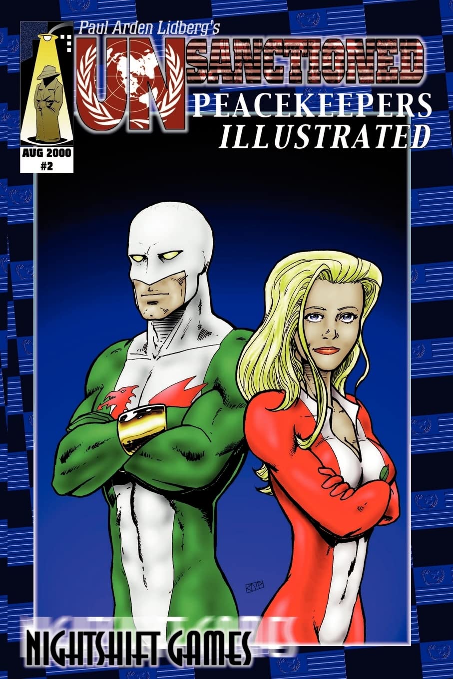 Unsanctioned: Peacekeepers Illustrated