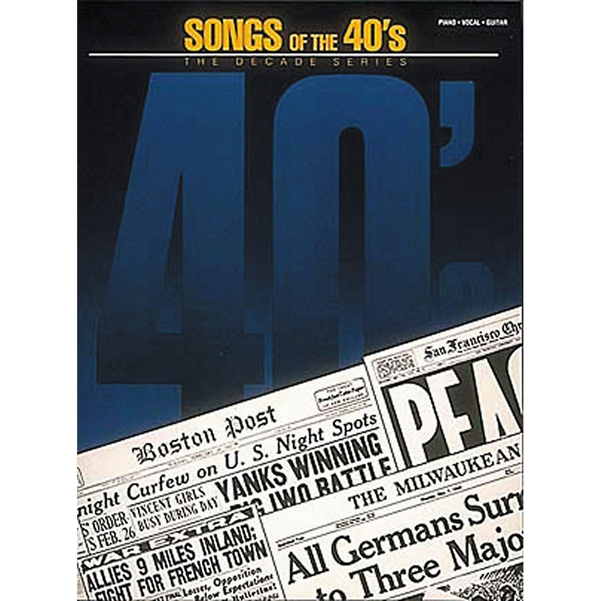 Songs of the 1940's: The Decade Series,New