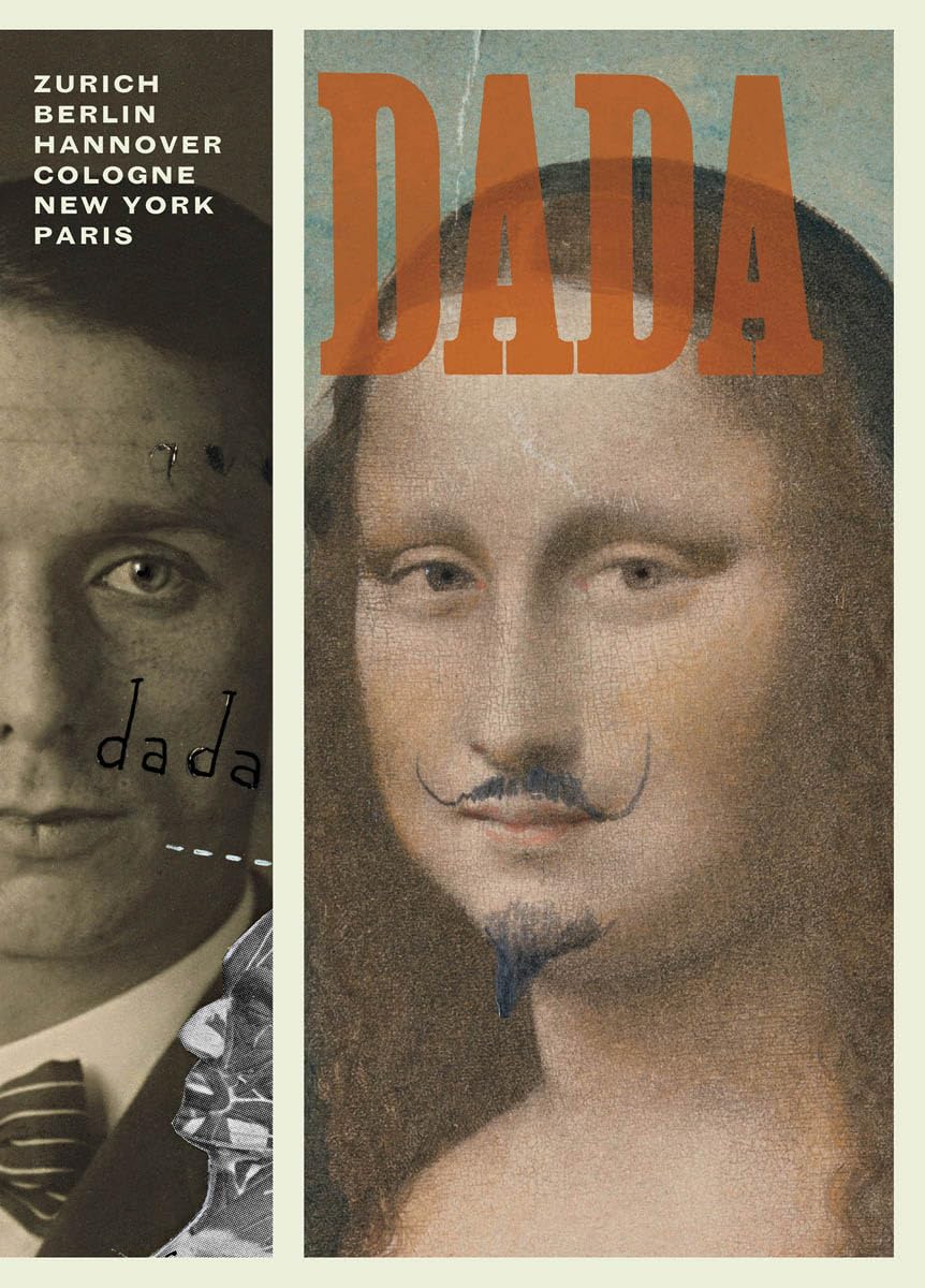 Dada: Zurich, Berlin, Hannover, Cologne, New York, Paris,Used