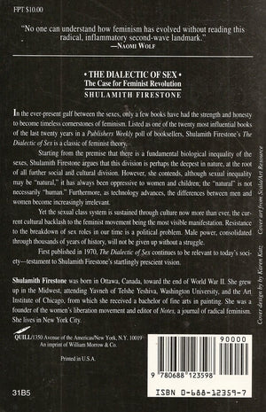 The Dialectic Of Sex: The Case For Feminist Revolution,New