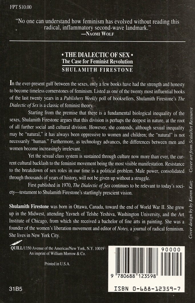 The Dialectic Of Sex: The Case For Feminist Revolution,New