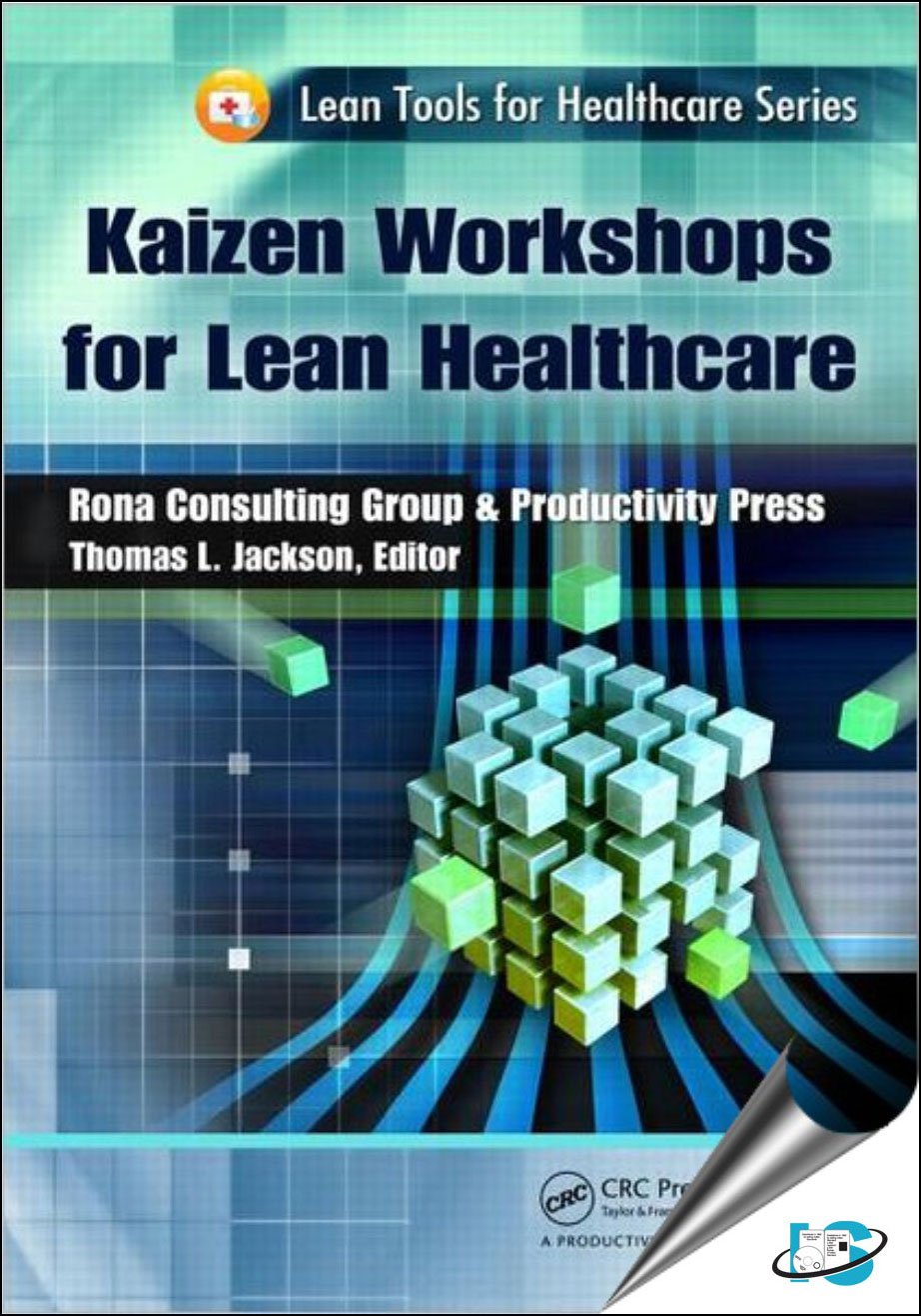 Kaizen Workshops For Lean Healthcare (Lean Tools For Healthcare Series),Used