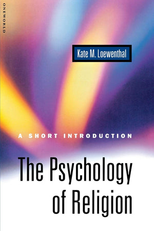 The Psychology of Religion: A Short Introduction (Short Introduction S),Used