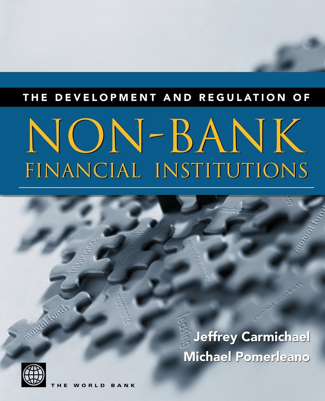 Development And Regulation Of Nonbank Financial Institutions,New