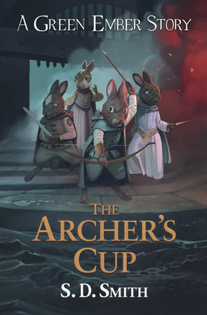 The Archer's Cup (Green Ember Archer Book 3) (Green Ember Story),Used