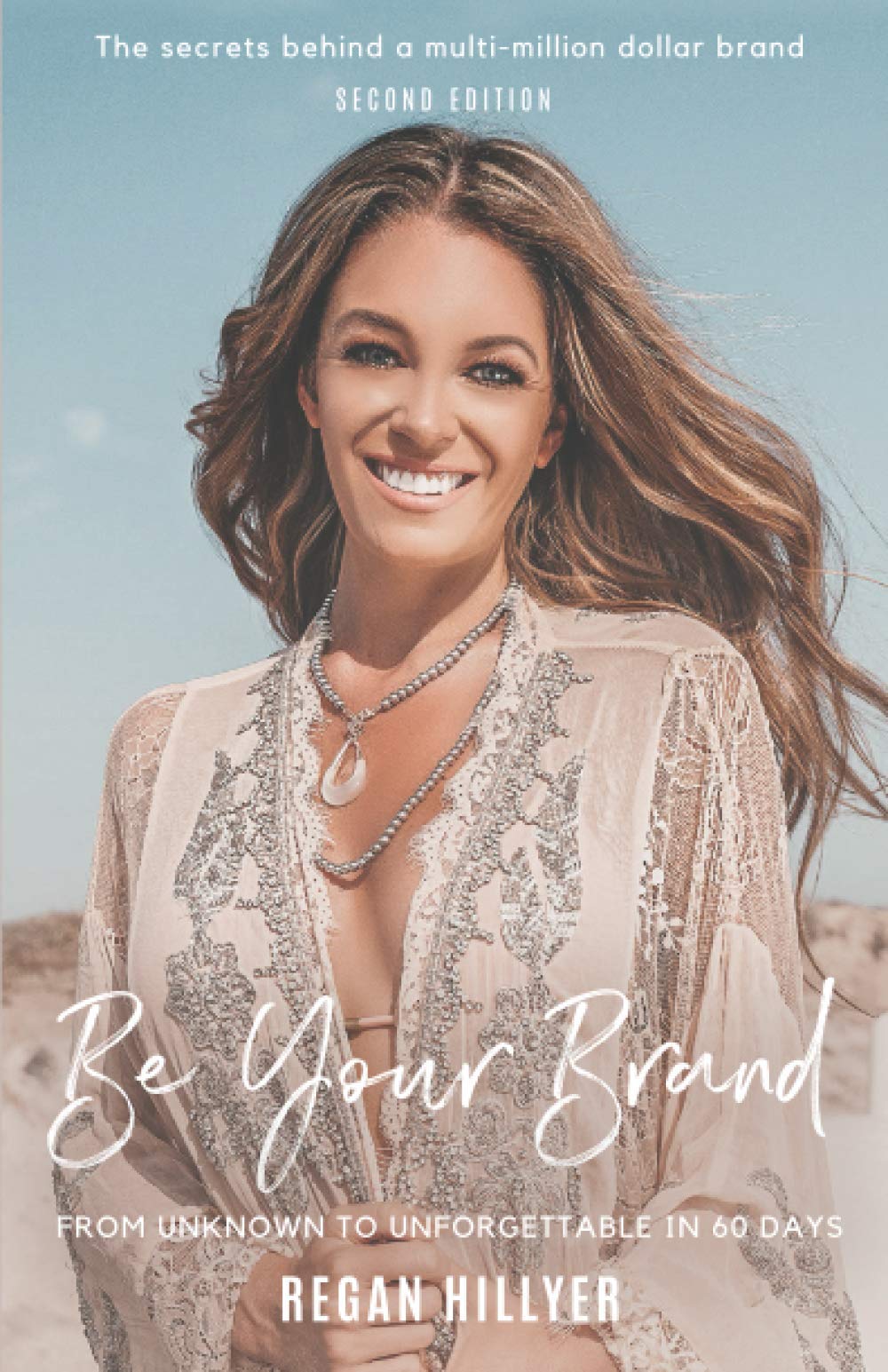 Be Your Brand Second Edition: From Unknown To Unforgettable In 60 Days,Used