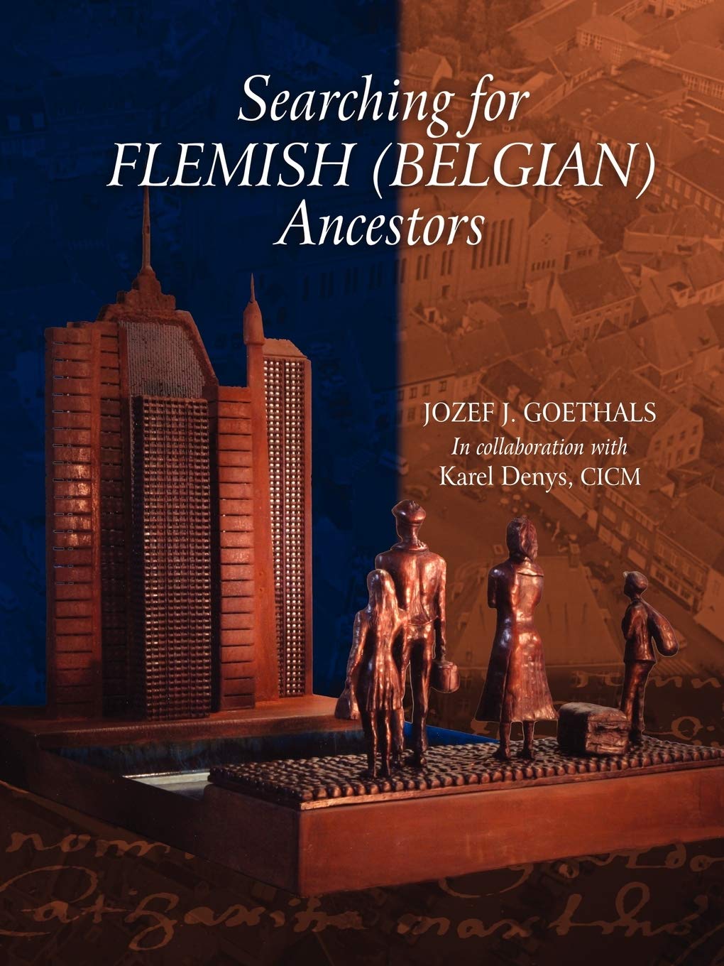 Searching For Flemish (Belgian) Ancestors,Used