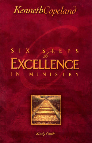Six Steps to Excellence in Ministry Study Guide,Used