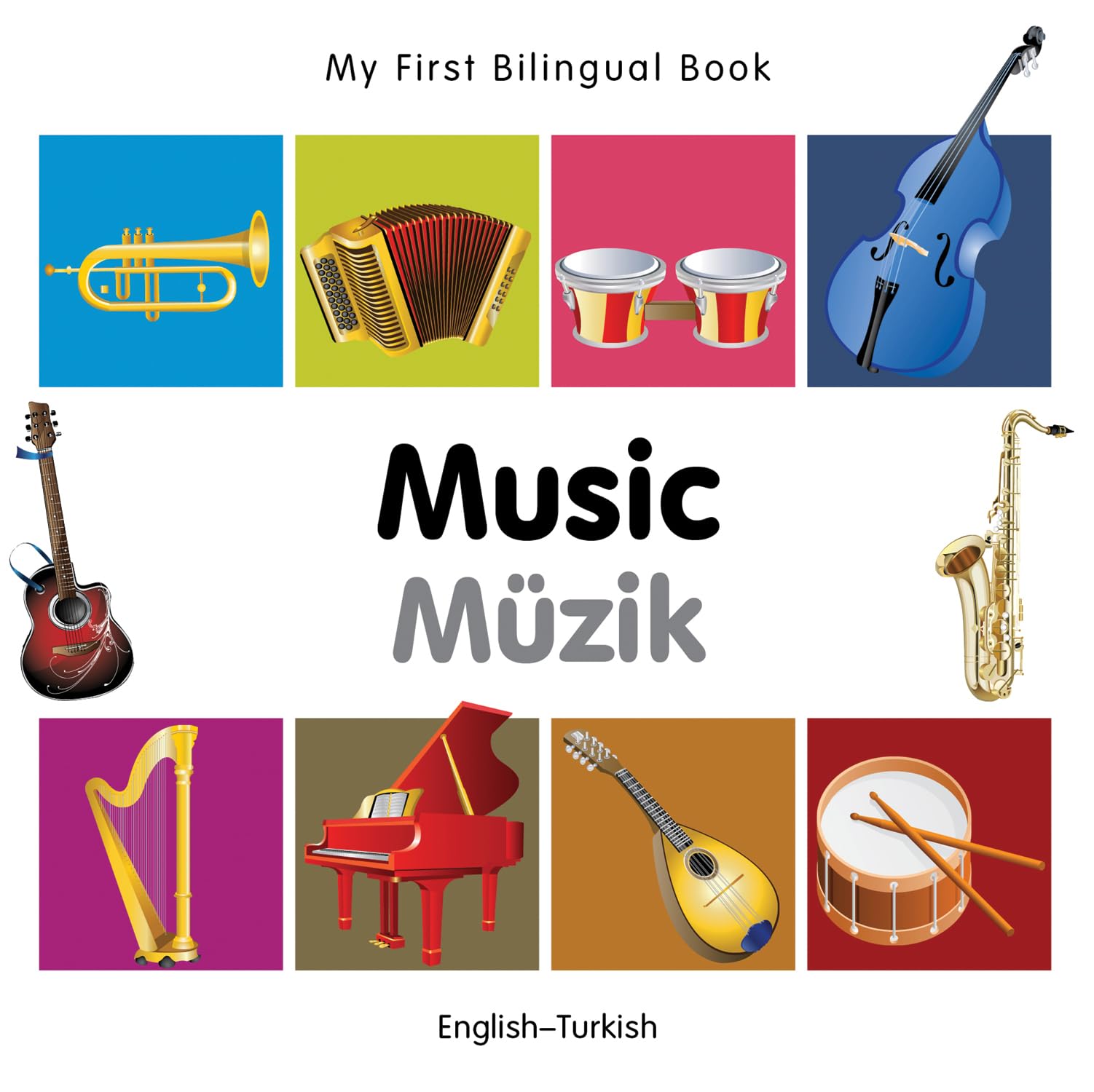My First Bilingual BookMusic (EnglishTurkish),Used