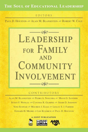 Leadership for Family and Community Involvement (The Soul of Educational Leadership Series),Used