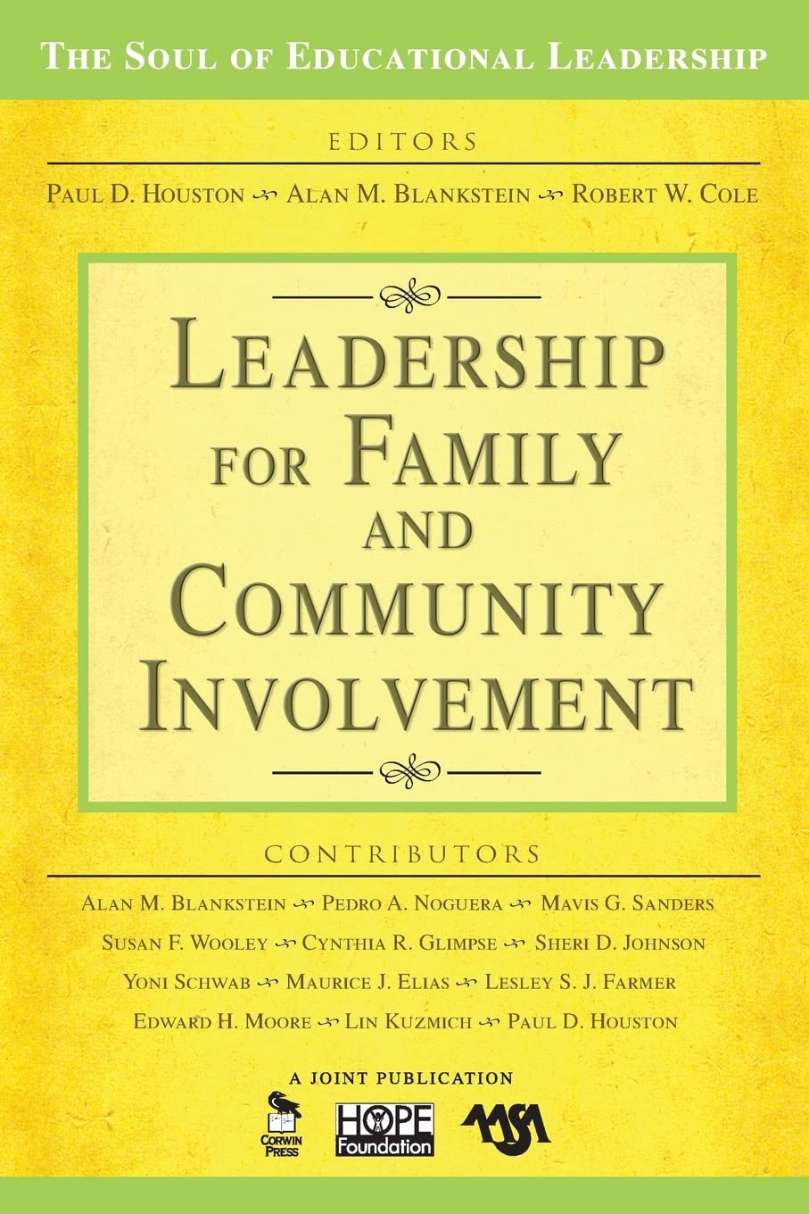 Leadership for Family and Community Involvement (The Soul of Educational Leadership Series),Used