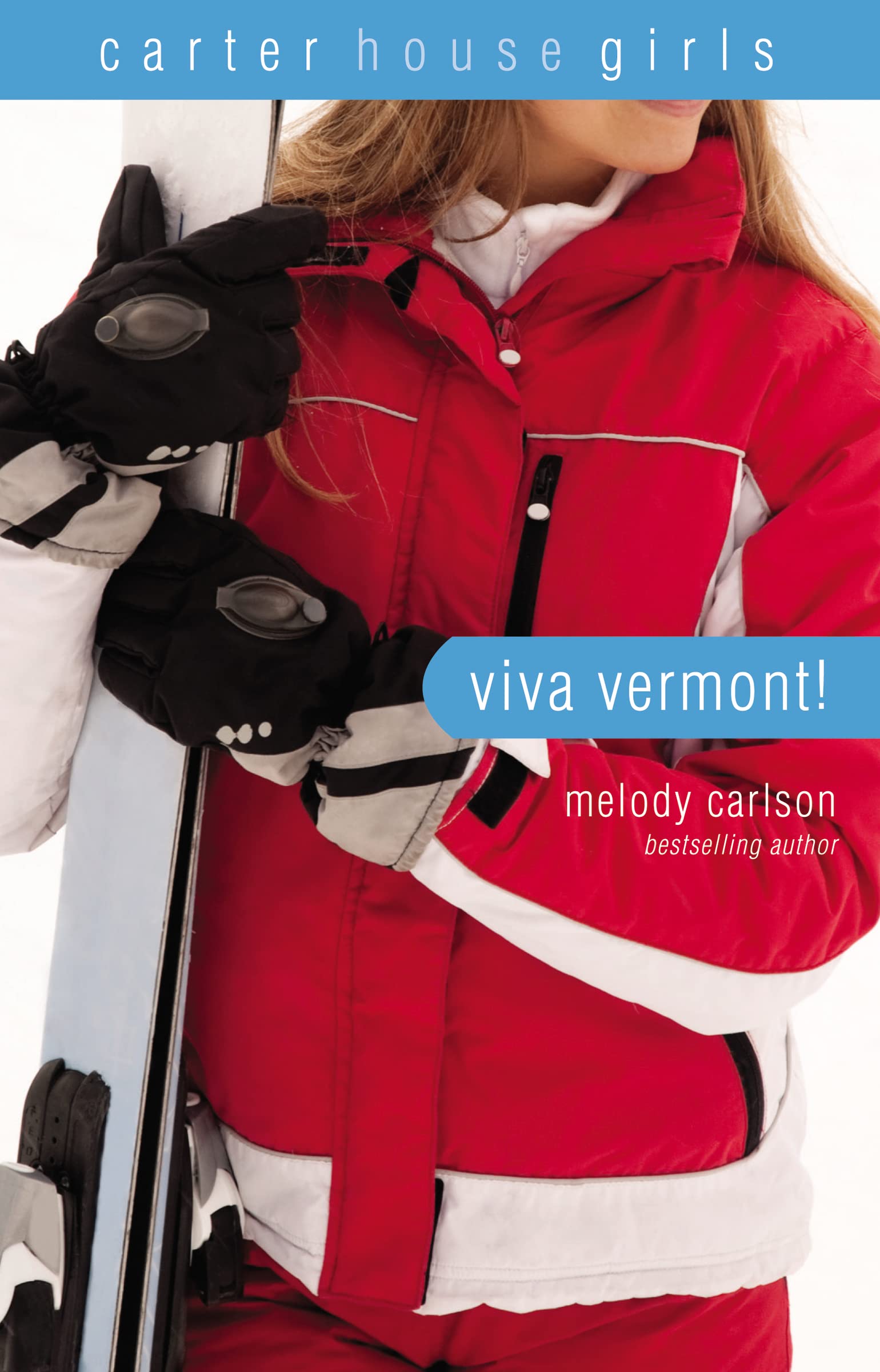 Viva Vermont! (Carter House Girls),Used