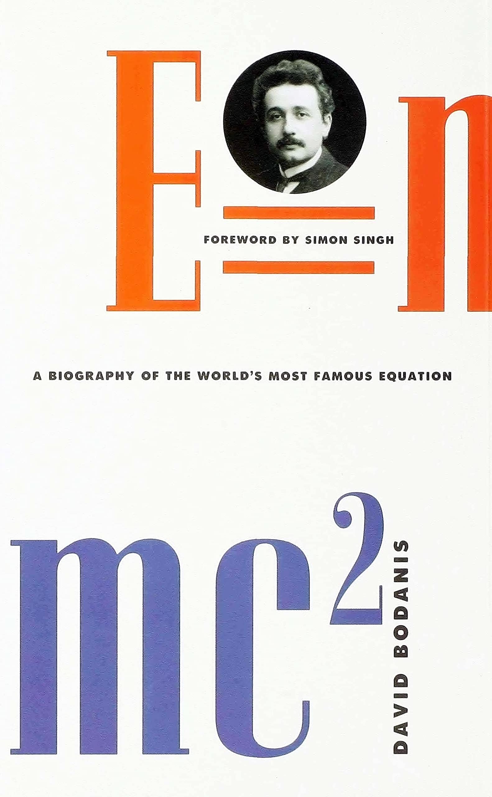 E = Mc2: A Biography Of The World'S Most Famous Equation,Used