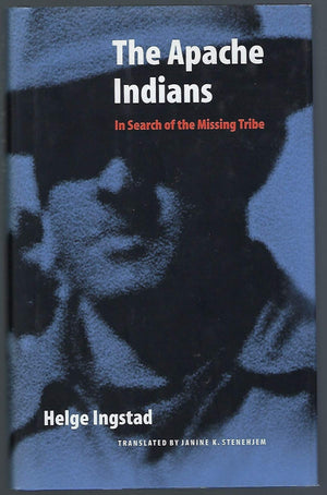 The Apache Indians: In Search Of The Missing Tribe,Used