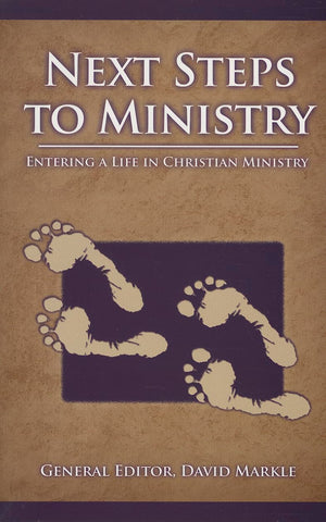 Next Steps to Ministry,New