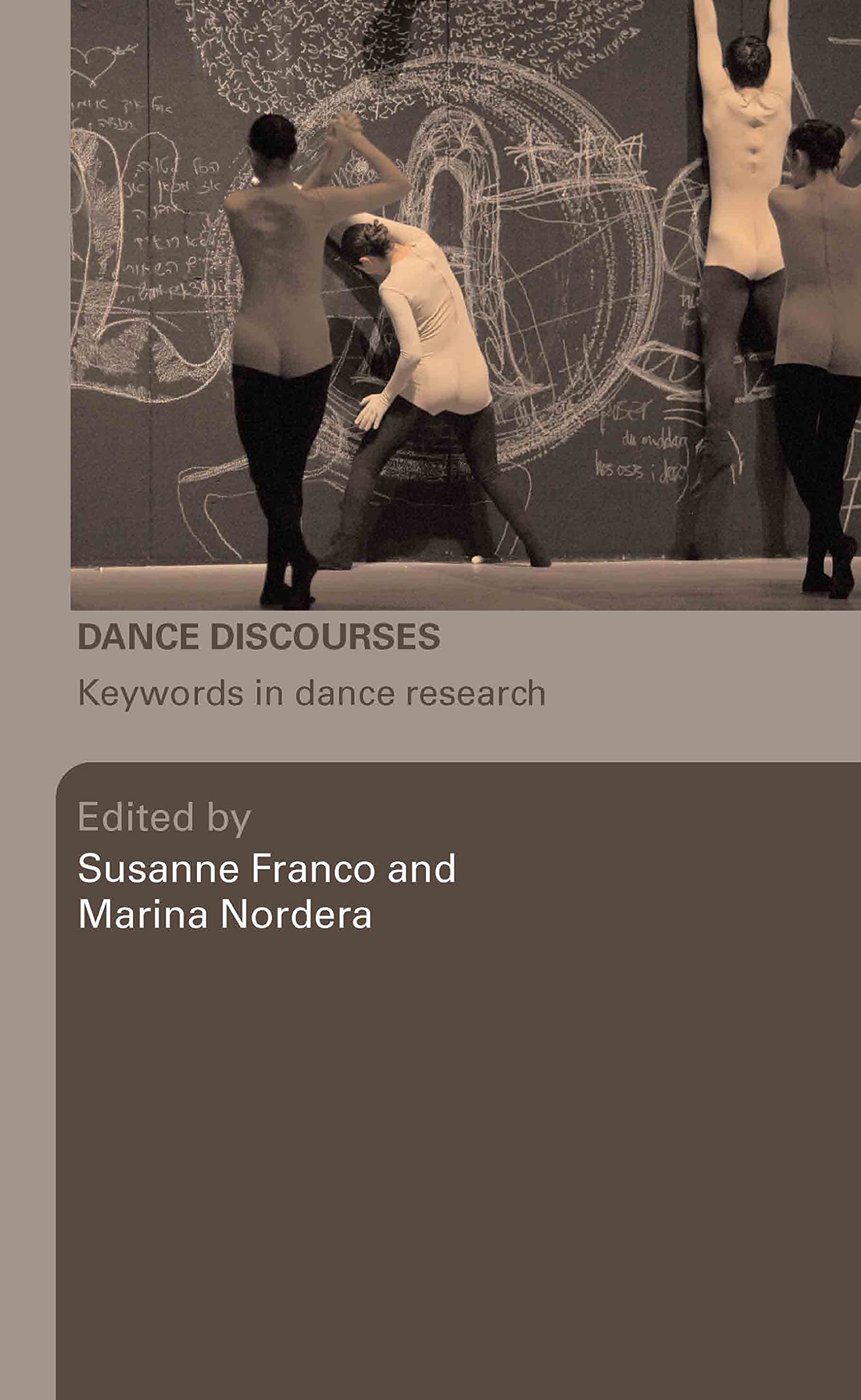 Dance Discourses: Keywords in Dance Research,Used