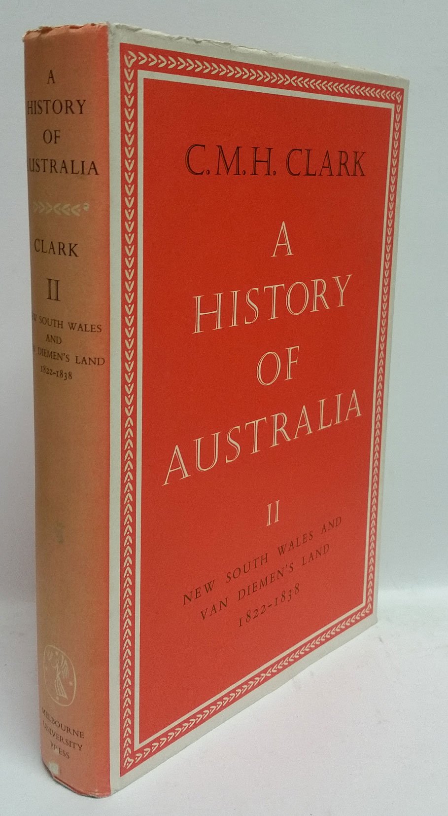 A History of Australia: New South Wales and Van Diemen's Land 18221838 (2),Used