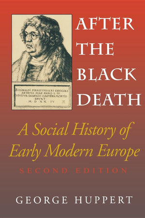 After the Black Death: A Social History of Early Modern Europe (Interdisciplinary Studies in History),Used