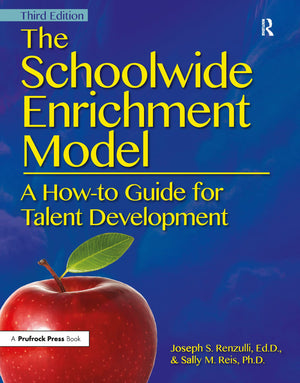 The Schoolwide Enrichment Model: A Howto Guide For Talent Development,Used