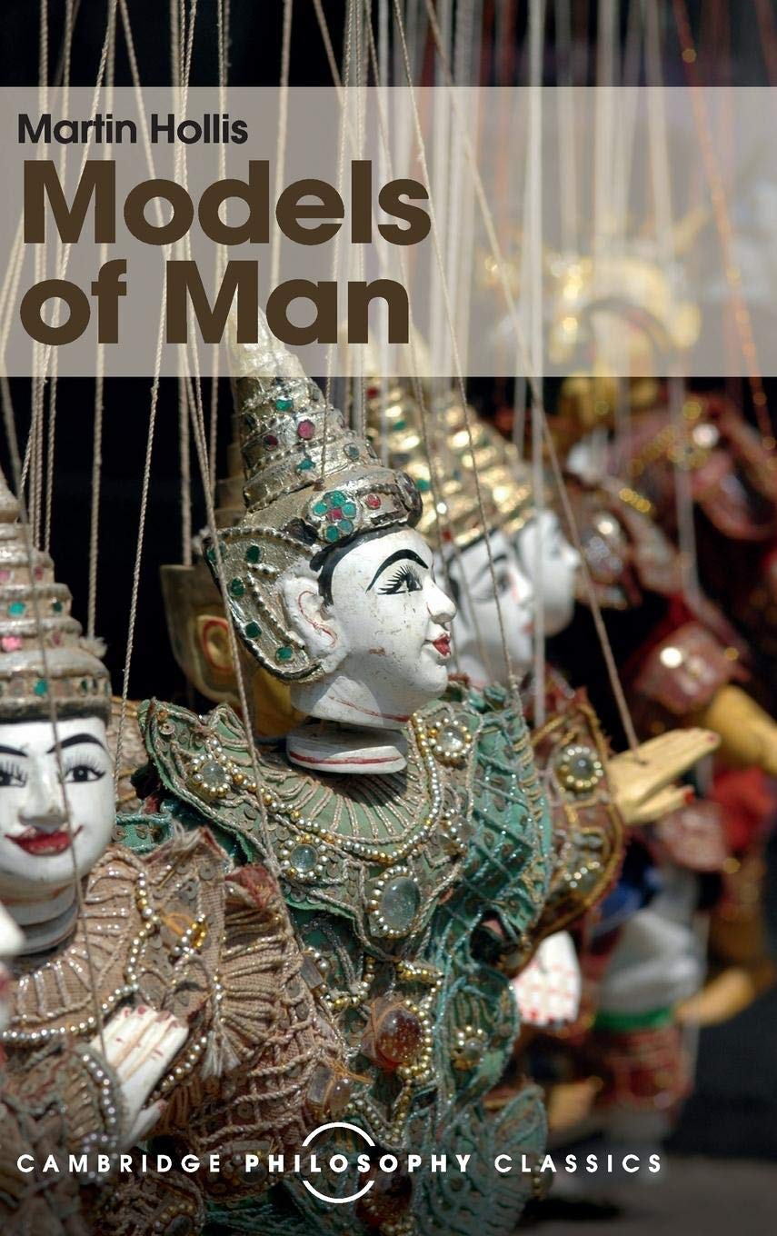 Models of Man: Philosophical Thoughts on Social Action (Cambridge Philosophy Classics),Used