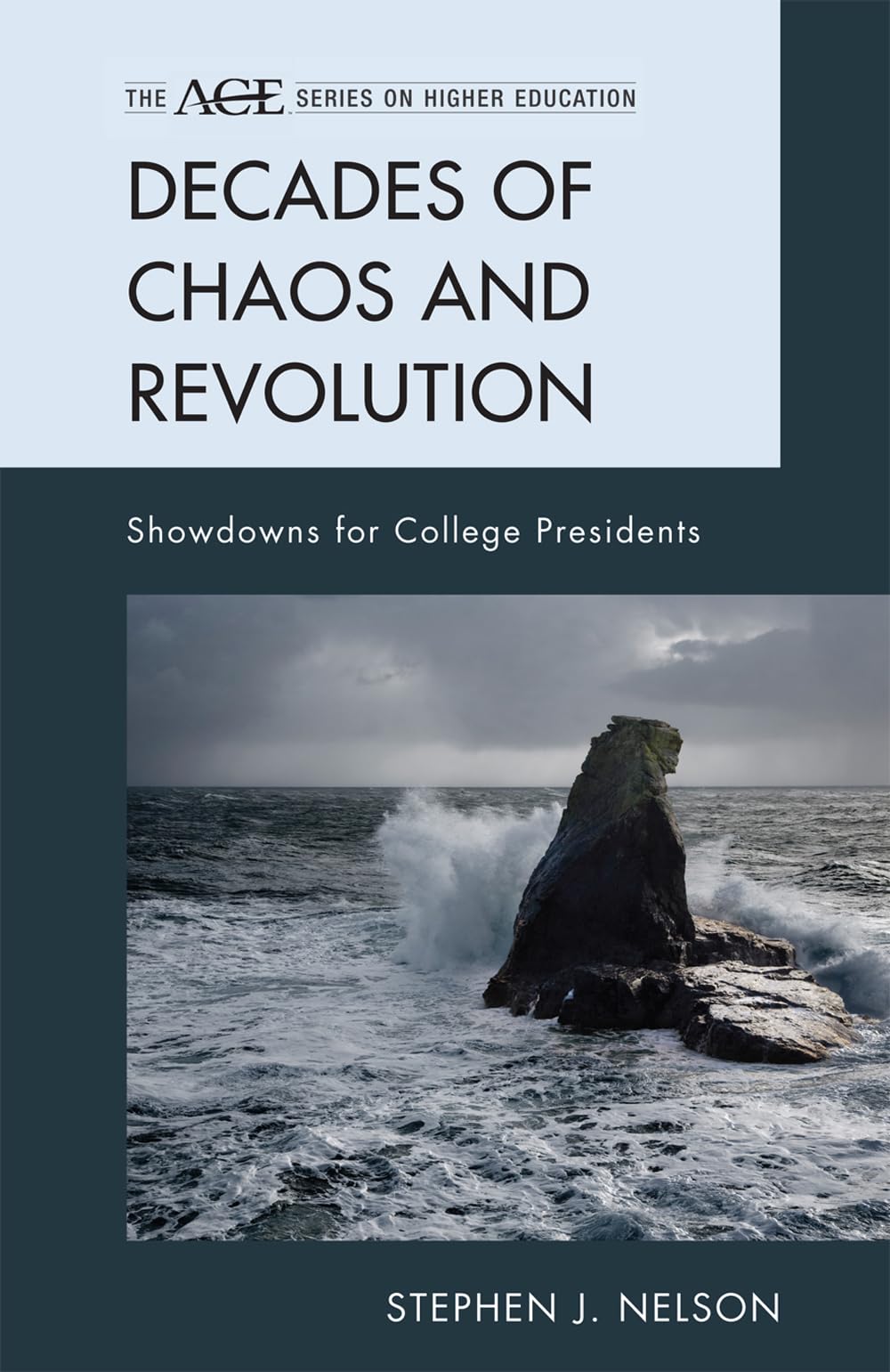 Decades of Chaos and Revolution: Showdowns for College Presidents (The Ace Series on Higher Education),Used