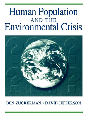Human Population and the Environmental Crisis,Used