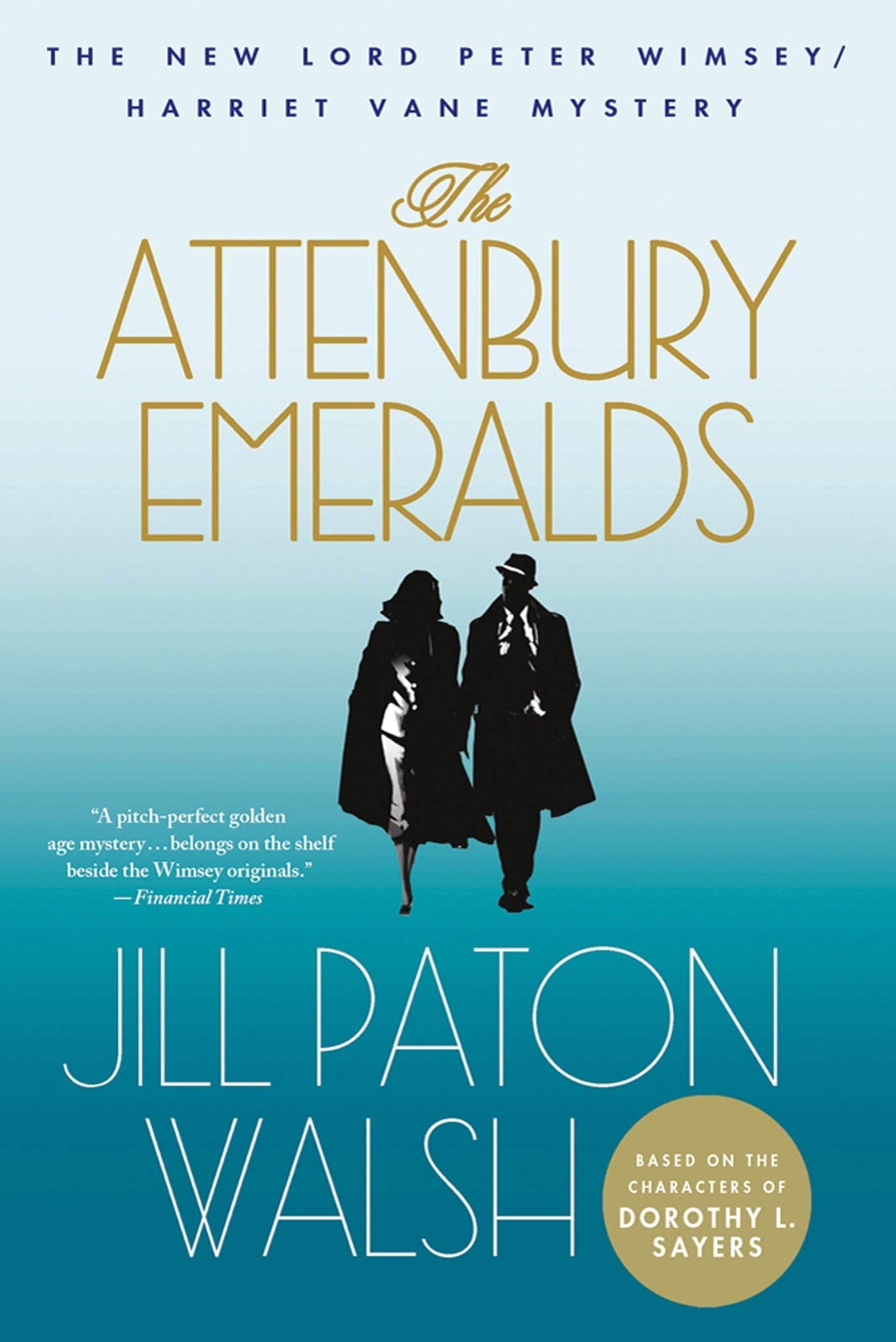 The Attenbury Emeralds: A Lord Peter Wimsey/Harriet Vane Mystery (Lord Peter Wimsey/Harriet Vane, 3),Used